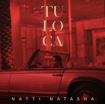 NATTI NATASHA IMPACTA CON «TU LOCA»: UNA BACHATA PRODUCIDA POR ROMEO SANTOS QUE MARCA SU EVOLUCIÓN MUSICAL